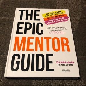 *6 for $10*The Epic Mentor Guide: Insider by Illana Raia *SIGNED COPY* Hardcover